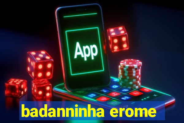 badanninha erome